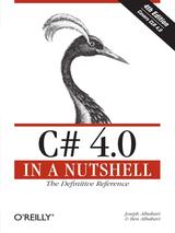 C# 4.0 in a Nutshell 4th Edition