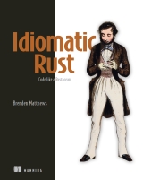 Idiomatic Rust