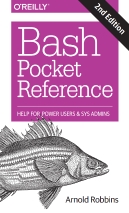 Bash Pocket Reference 2nd Edition
