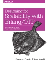 Designing for Scalability with Erlang/OTP