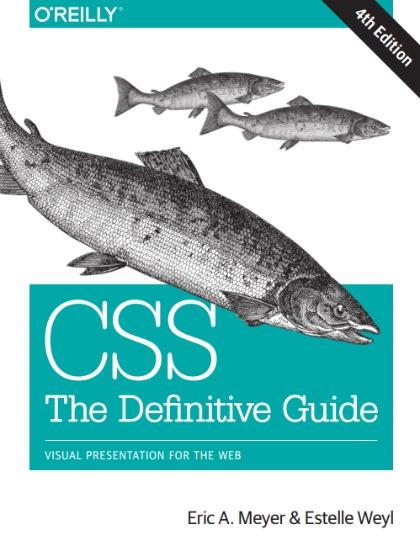CSS: The Definitive Guide 4th Edition