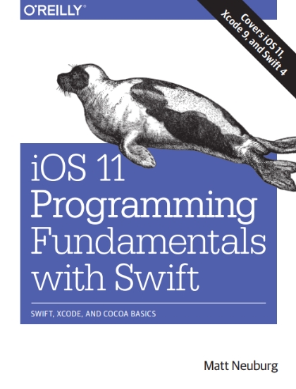 iOS 11 Programming Fundamentals with Swift 4th Edition