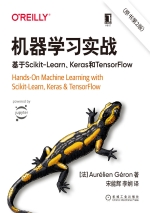 机器学习实战: 基于Scikit-Learn、Keras和 TensorFlow(第2版)