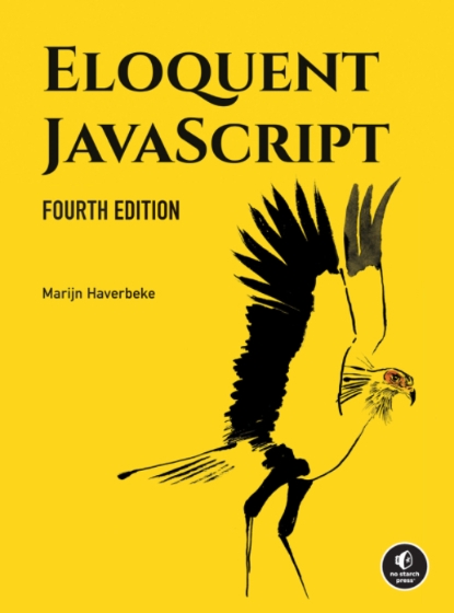 Eloquent Javascript 4th Edition