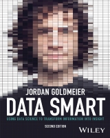 Data Smart: Using Data Science to Transform Information into Insight 2nd Edition