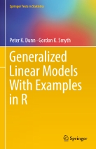 Generalized Linear Models With Examples in R
