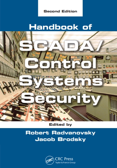 Handbook of SCADA / Control Systems Security 2nd Edition