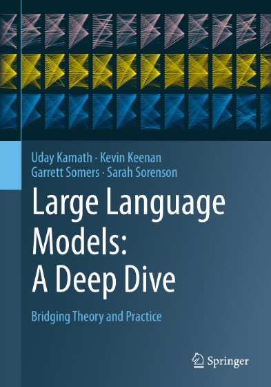 Large Language Models: A Deep Dive