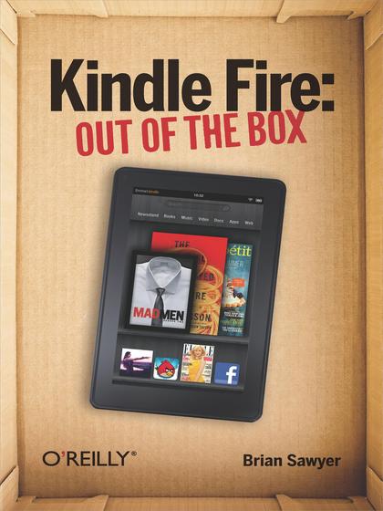 Kindle Fire: Out of the Box