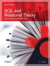 SQL and Relational Theory: How to Write Accurate SQL Code 2nd Edition