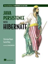 Java Persistence with Hibernate (Revised Version Of Hibernate in Action)