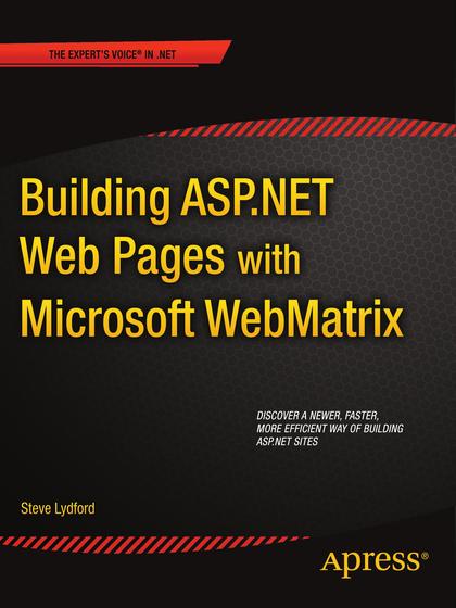 Building ASP.NET Web Pages with Microsoft WebMatrix