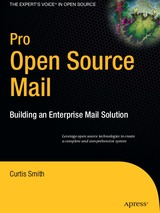 Pro Open Source Mail: Building an Enterprise Mail Solution