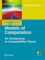 Models of Computation: An Introduction to Computability Theory