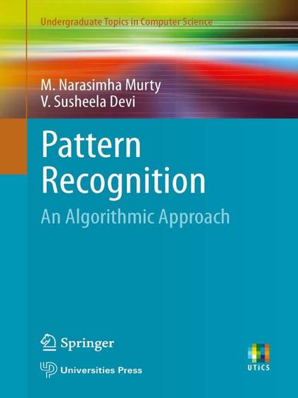 Pattern Recognition: An Algorithmic Approach