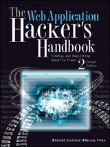 The Web Application Hacker’s Handbook 2nd Edition: Finding and Exploiting Security Flaws