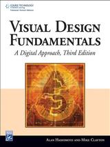 Visual Design Fundamentals: A Digital Approach 3rd Edition