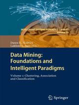 Data Mining Volume 1: Foundations and Intelligent Paradigms