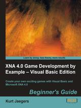 XNA 4.0 Game Development by Example – Visual Basic Edition