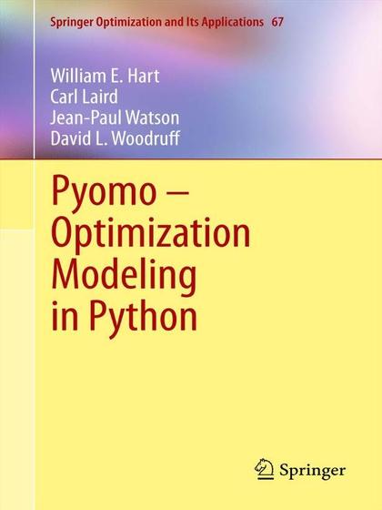 Pyomo—Optimization Modeling in Python