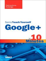 Sams Teach Yourself Google + in 10 Minutes