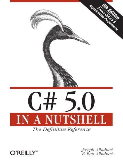 C# 5.0 in a Nutshell 5th Edition