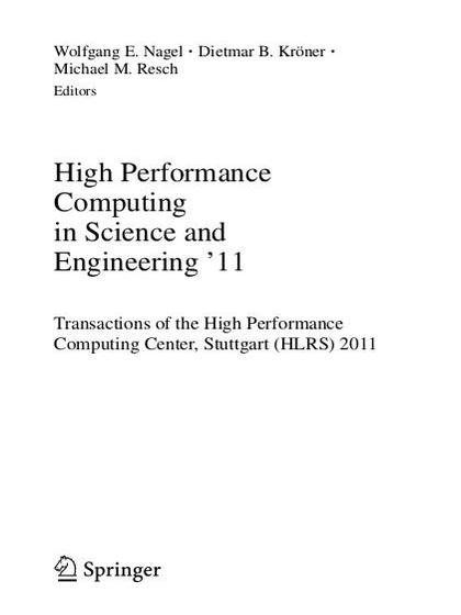 High Performance Computing in Science and Engineering ’11