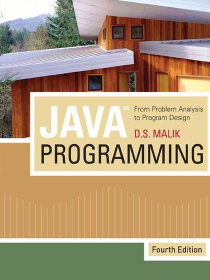 Java Programming: From Problem Analysis to Program Design 4th Edition