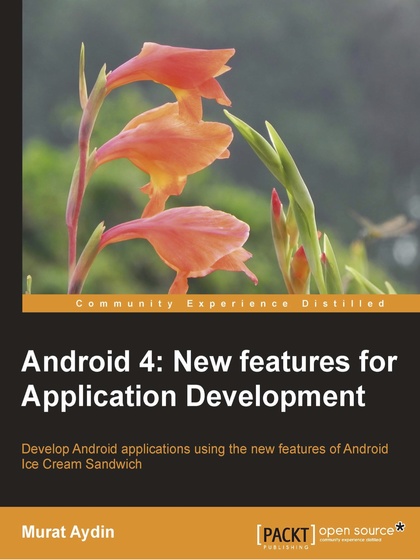 Android 4: New features for Application Development